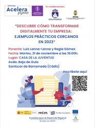 La delegación de gobierno auspicia una jornada para la transformación digital de las pymes sanluqueñas Foto Acelera Pyme